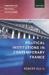 Political Institutions In Contemporary France