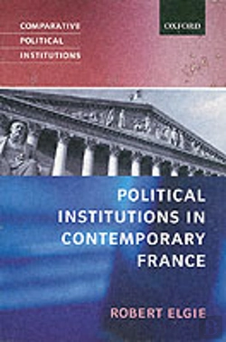 Bertrand.pt - Political Institutions In Contemporary France