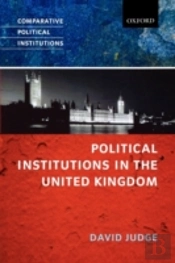 Political Institutions In The United Kingdom