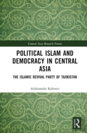 Political Islam And Democracy In Central Asia