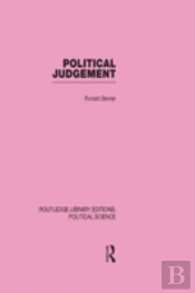 Political Judgement (Routledge Library Editions: Political Science Volume 20)