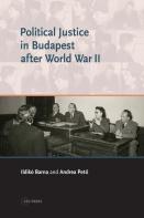 Political Justice In Budapest After World War Ii