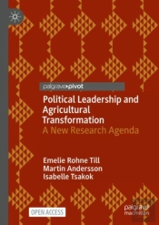 Political Leadership And Agricultural Transformation