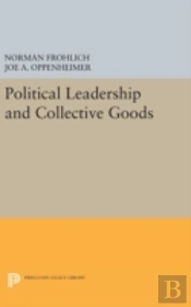 Political Leadership And Collective Goods
