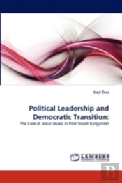 Political Leadership And Democratic Transition