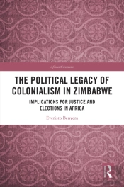 Political Legacy Of Colonialism In Zimbabwe