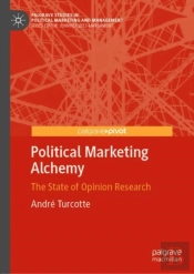 Political Marketing Alchemy