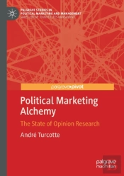 Political Marketing Alchemy