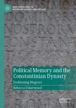Bertrand.pt - Political Memory And The Constantinian Dynasty