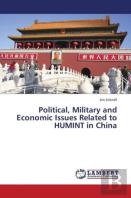 Political, Military And Economic Issues Related To Humint In China