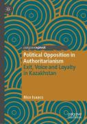 Political Opposition In Authoritarianism