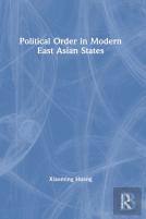 Political Order In Modern East Asian States