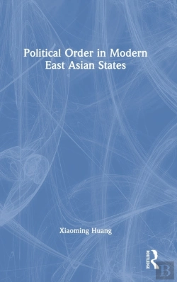 Bertrand.pt - Political Order In Modern East Asian States