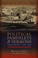 Political Pamphlets And Sermons From Wales 1790-1806