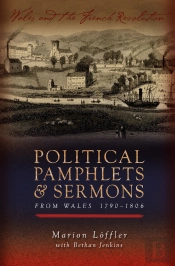 Political Pamphlets And Sermons From Wales 1790-1806