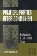 Political Parties After Communism: