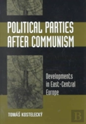 Political Parties After Communism: