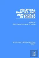 Political Parties And Democracy In Turkey