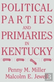 Political Parties And Primaries In Kentucky
