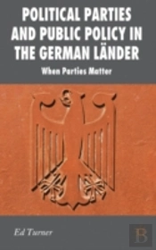 Political Parties And Public Policy In The German Lander