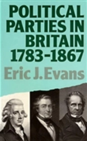 Political Parties In Britain 1783-1867