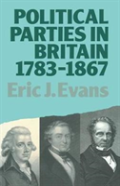 Political Parties In Britain 1783-1867