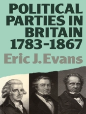 Political Parties In Britain 1783-1867