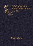 Political Parties In The United States 1846-1861