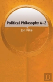 Political Philosophy Aâ€“Z