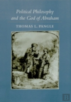 Bertrand.pt - Political Philosophy And The God Of Abraham