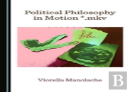 Political Philosophy In Motion *.Mkv