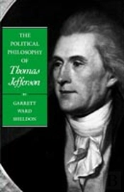 Political Philosophy Of Thomas Jefferson