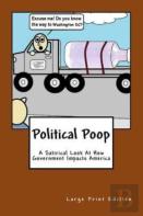 Political Poop (Large Print)