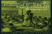 Political Power In Pre-Colonial Buganda