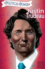 Political Power: Justin Trudeau: Library