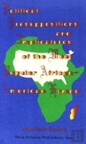 Political Presuppositions & Implicatures Of The Most Popular African-American Hymns