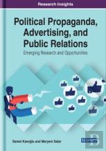 Political Propaganda, Advertising, And Public Relations
