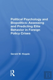 Political Psychology And Biopolitics