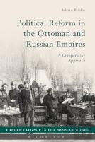 Political Reform In The Ottoman And Russian Empires