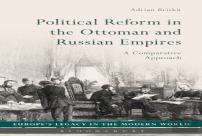 Political Reform In The Ottoman And Russian Empires