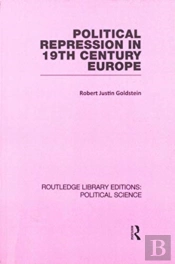 Political Repression In 19th Century Europe