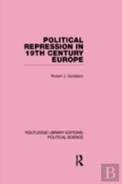Political Repression In 19th Century Europe