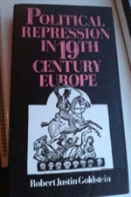 Political Repression In Nineteenth-Century Europe