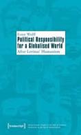 Political Responsibility For A Globalised World Â€“ After Levinas' Humanism