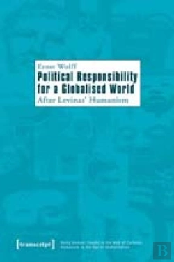 Bertrand.pt - Political Responsibility For A Globalised World Â€“ After Levinas' Humanism