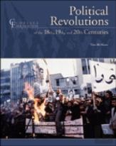 Political Revolutions Of The 18th, 19th And 20th Centuries