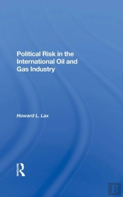 Bertrand.pt - Political Risk In The International Oil And Gas Industry