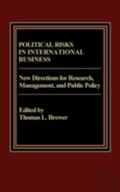 Political Risks In International Business