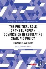 Political Role Of The European Commission In Regulating State Aid Policy