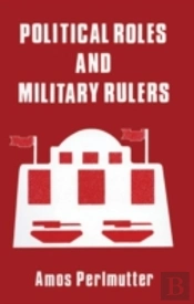Political Roles And Military Rulers
